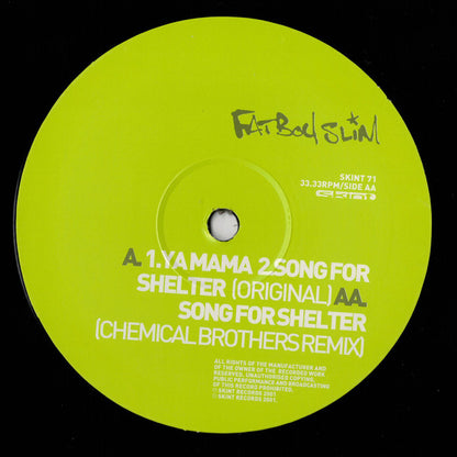 Fatboy Slim : Ya Mama / Song For Shelter (12")