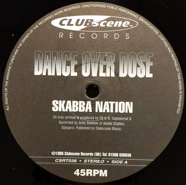 Dance Over Dose* : Skabba Nation (12")