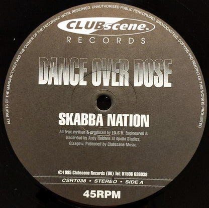 Dance Over Dose* : Skabba Nation (12")