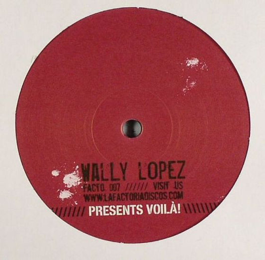 Wally Lopez : Voilá (12")