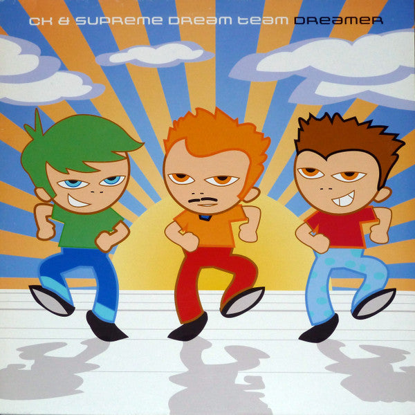 CK* & Supreme Dream Team : Dreamer (12")