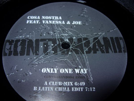 Cosa Nostra Feat. Vanessa (39) & Joe (75) : Only One Way (12")