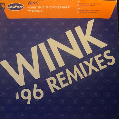 Josh Wink : Higher State Of Consciousness '96 Remixes (12")