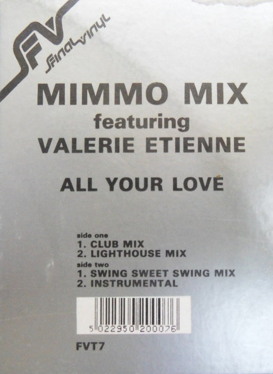 Mimmo Mix Featuring Valerie Etienne : All Your Love (12")