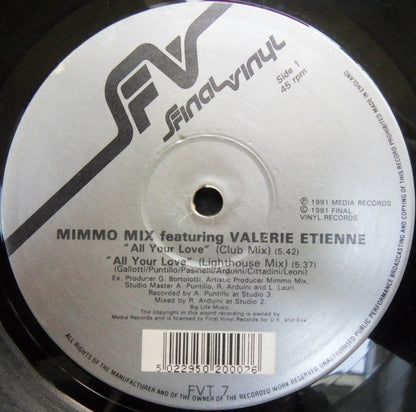 Mimmo Mix Featuring Valerie Etienne : All Your Love (12")