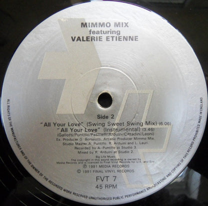 Mimmo Mix Featuring Valerie Etienne : All Your Love (12")