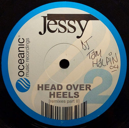 Jessy : Head Over Heels - Remixes Part II (12")