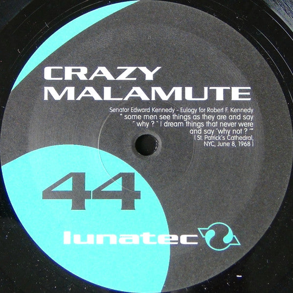 Crazy Malamute : A Good And Decent Man (12")