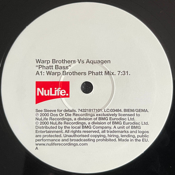 Warp Brothers Vs. Aquagen : Phatt Bass (12")