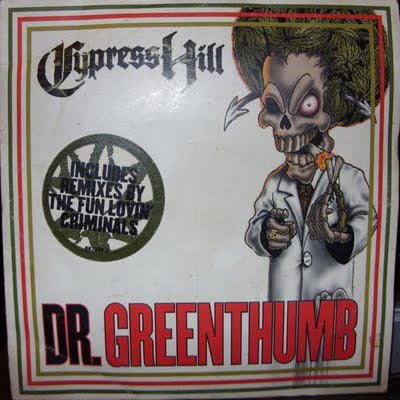 Cypress Hill : Dr. Greenthumb (12", Ltd, Gre)