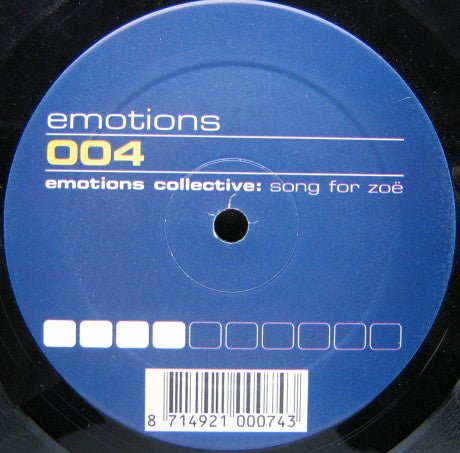 Emotions Collective : Song For Zoë (12")