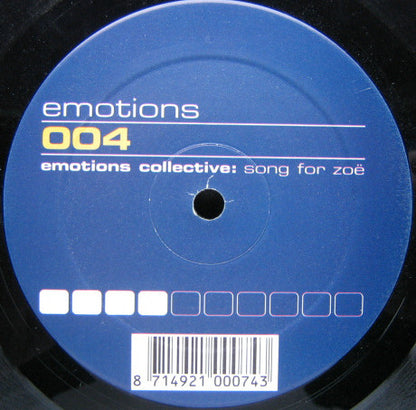 Emotions Collective : Song For Zoë (12")