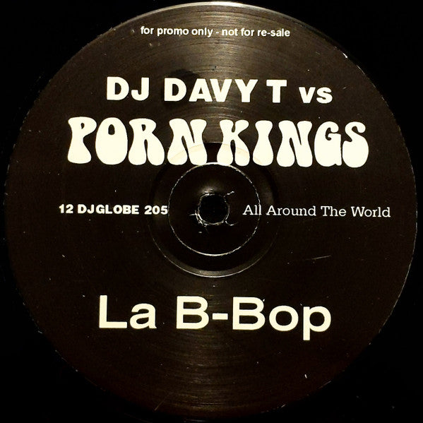 DJ Davy T* Vs Porn Kings : La B-Bop (12", S/Sided, Promo)
