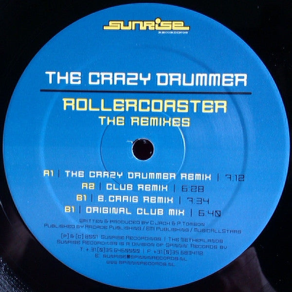 The Crazy Drummer : Rollercoaster (The Remixes) (12")