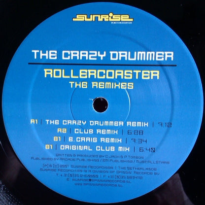 The Crazy Drummer : Rollercoaster (The Remixes) (12")