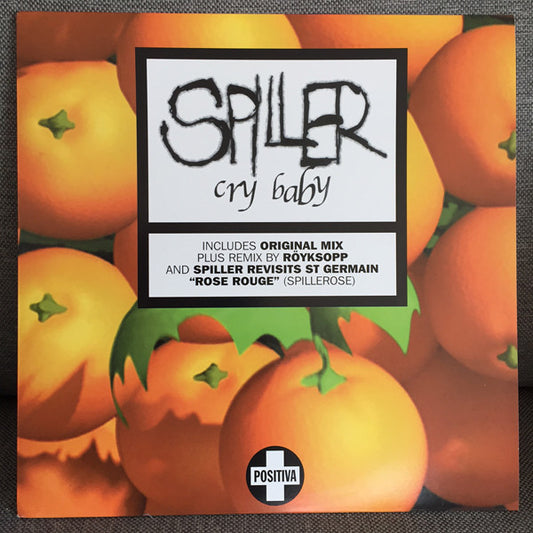Spiller : Cry Baby (12")