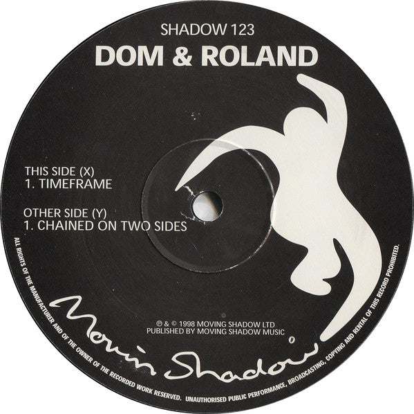 Dom & Roland : Timeframe / Chained On Two Sides (12")