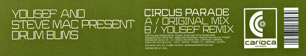 Yousef And Steve Mac Present The Drumbums : Circus Parade (12")