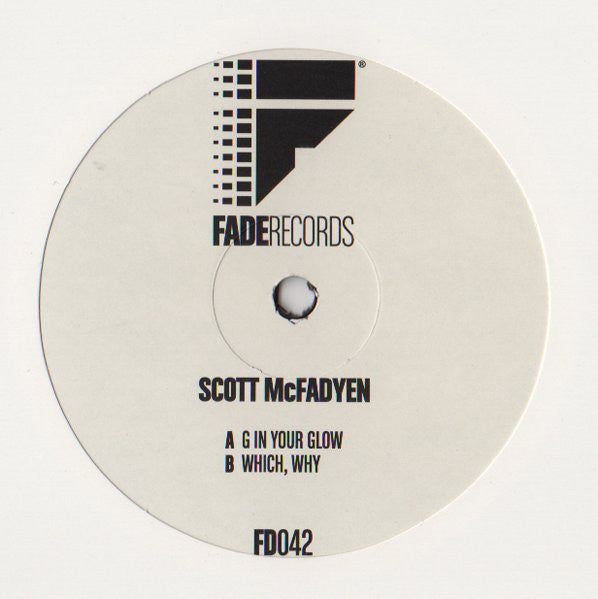 Scott McFadyen : G In Your Glow / Which, Why (12", Promo)