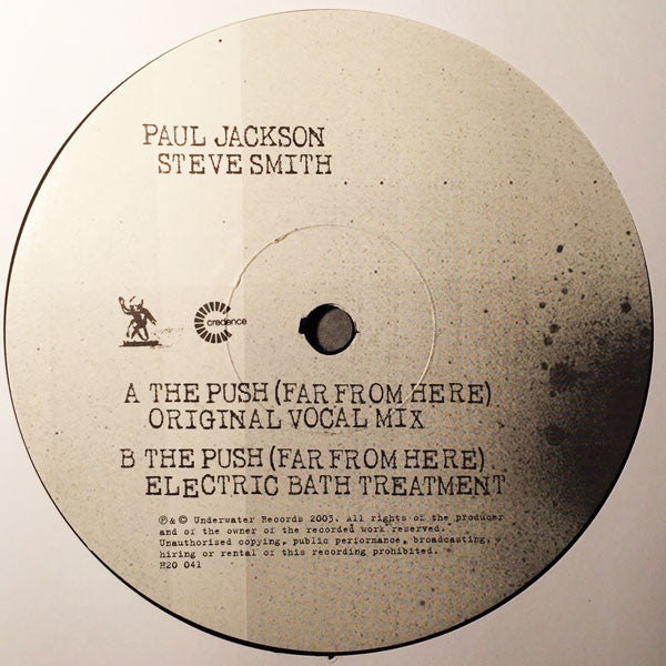 Paul Jackson & Steve Smith (2) Feat. Richard Searle : The Push (Far From Here) (12")