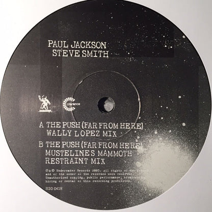 Paul Jackson & Steve Smith (2) : The Push (Far From Here) (The Remixes) (12")