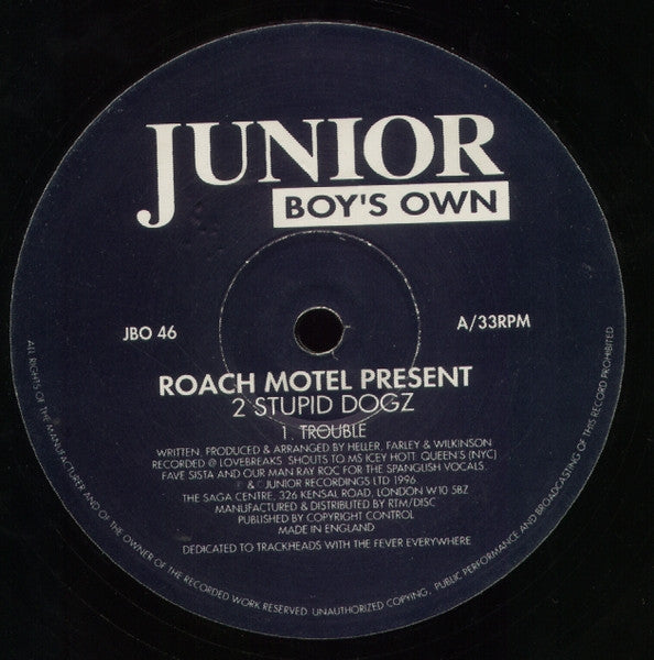 Roach Motel Present 2 Stupid Dogz : Trouble (12")