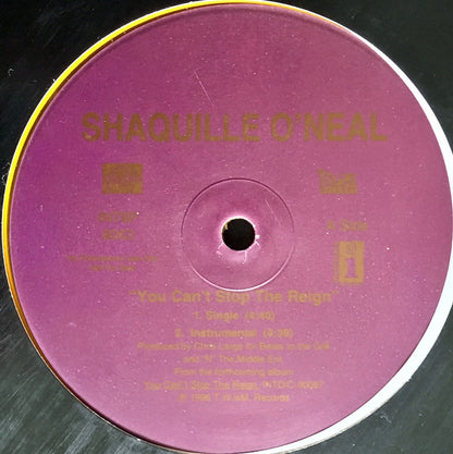 Shaquille O'Neal : You Can't Stop The Reign (12", Promo, Gol)
