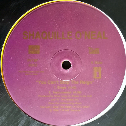 Shaquille O'Neal : You Can't Stop The Reign (12", Promo, Gol)