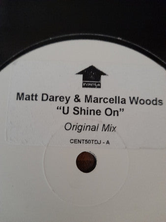 Matt Darey & Marcella Woods : U Shine On (12", S/Sided, Single, Promo, TP)