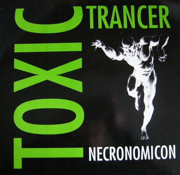 Necronomicon (2) : Toxic Trancer (12")
