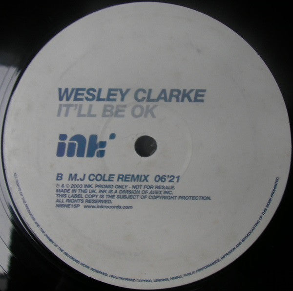 Wez Clarke : It'll Be Ok (12")