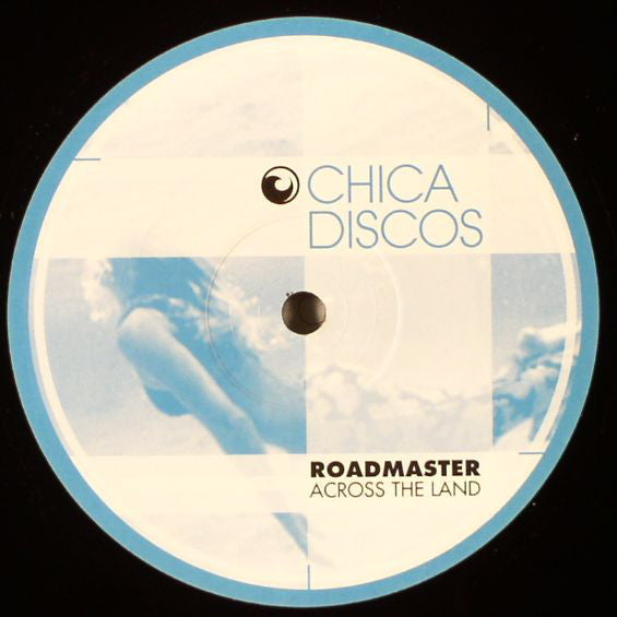 Roadmaster : Across The Land (12")