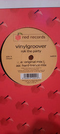 Vinylgroover : Rok The Party (12")
