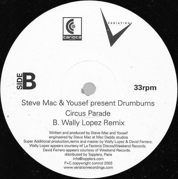 Steve Mac And Yousef Present The Drumbums : Circus Parade (12")