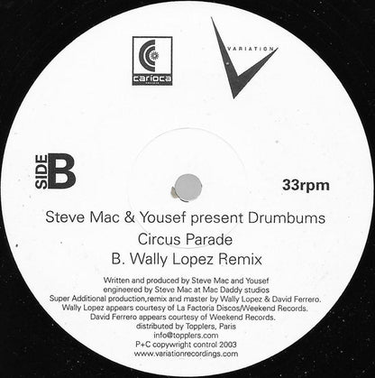 Steve Mac And Yousef Present The Drumbums : Circus Parade (12")