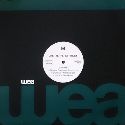 Cheryl "Pepsii" Riley* : Gimme (12", Promo)
