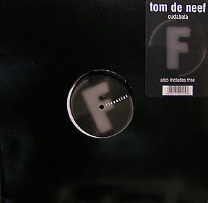 Tom De Neef : Cudabata / Free (12", TP)