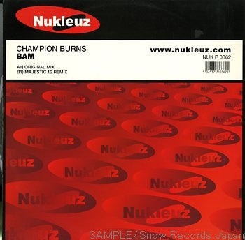 Champion Burns : BAM (12")