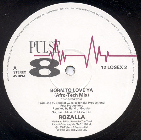 Rozalla : Born To Love Ya (Remix) (12")