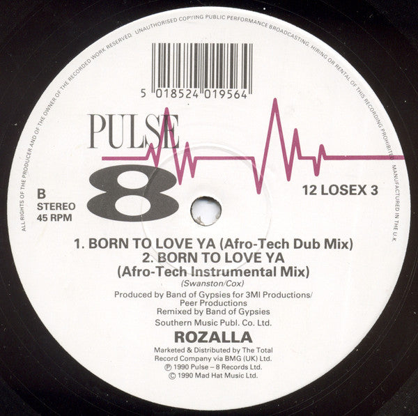 Rozalla : Born To Love Ya (Remix) (12")