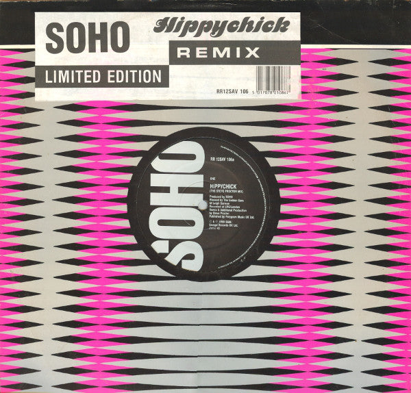 Soho (2) : Hippychick (Remix) (12", Ltd)