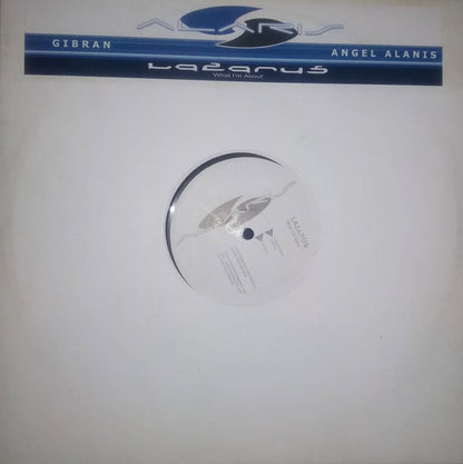 Lazarus (3) : What I'm About (12")