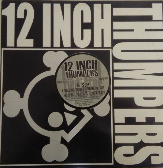 D.S.P. (2) : Show Me What You Got (12", Promo)