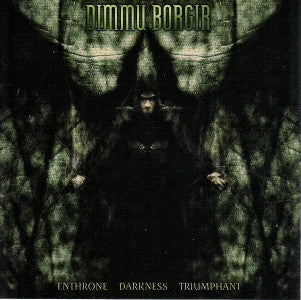 Dimmu Borgir : Enthrone Darkness Triumphant (CD, Album, Enh, RE, Sup)