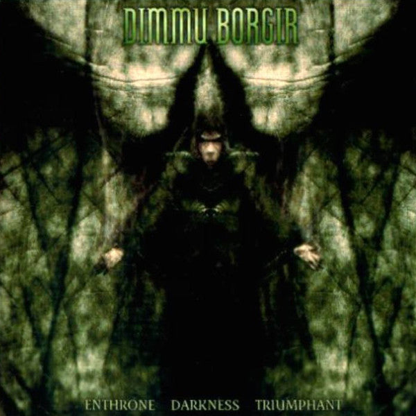 Dimmu Borgir : Enthrone Darkness Triumphant (CD, Album, Enh, RE, Sup)