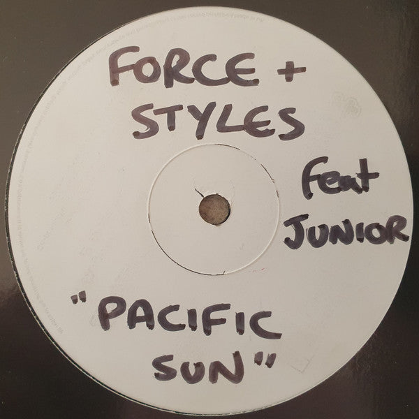 Force & Styles Feat. MC Junior* : Pacific Sun (12", S/Sided, W/Lbl)