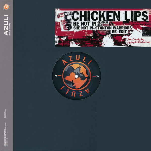 Chicken Lips : He Not In (12")