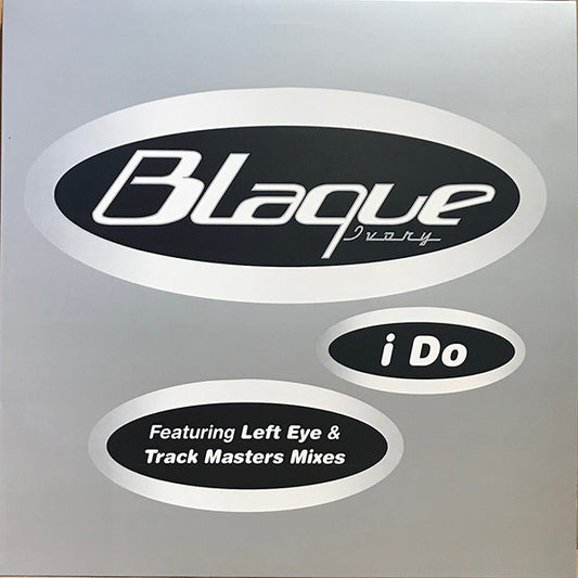 Blaque (2) : I Do (12", Single, Promo)