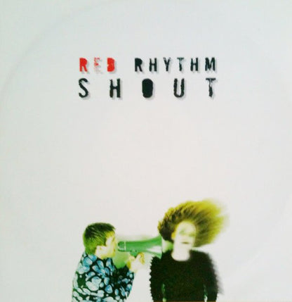 Red Rhythm : Shout (12")