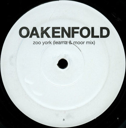 Oakenfold* : Zoo York / Time Of Your Life (12", Unofficial)